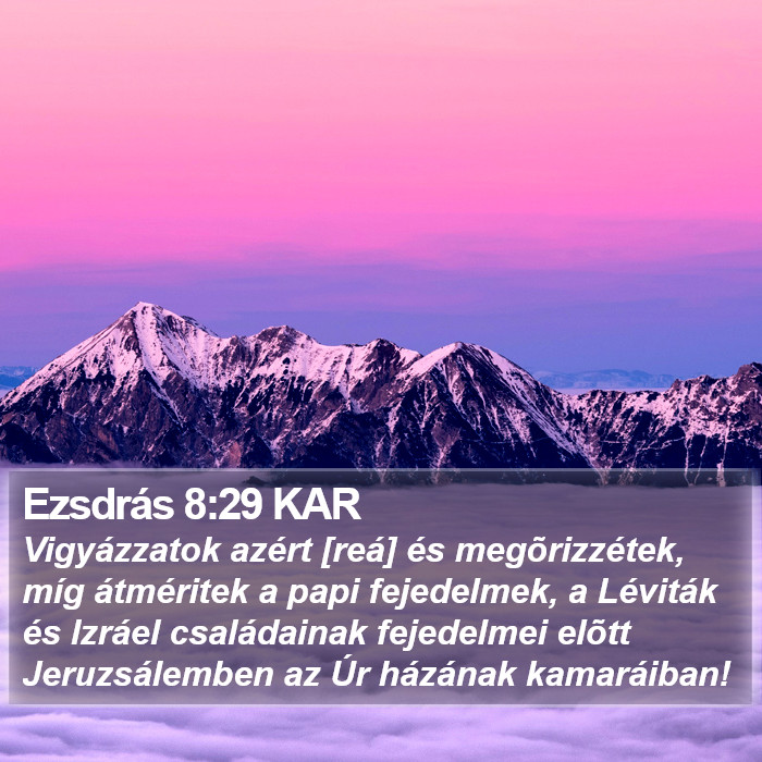 Ezsdrás 8:29 KAR Bible Study