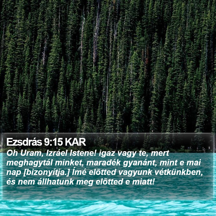 Ezsdrás 9:15 KAR Bible Study