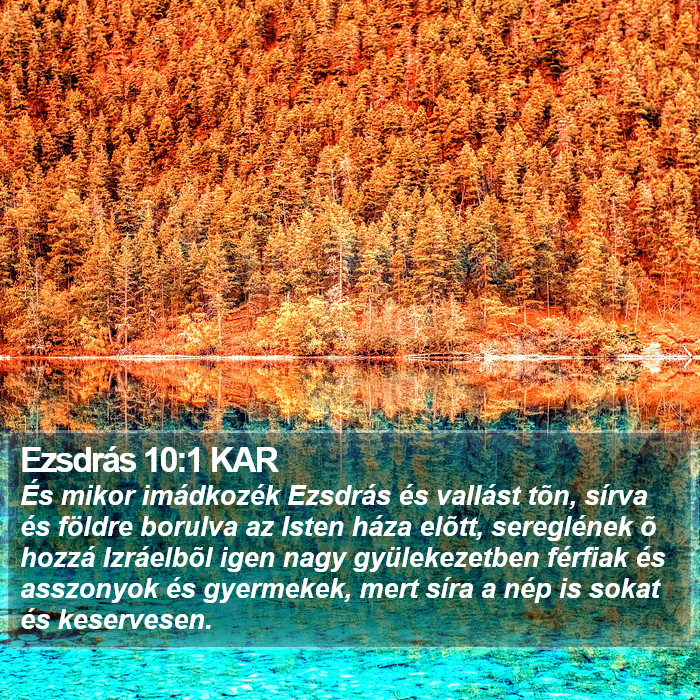 Ezsdrás 10:1 KAR Bible Study