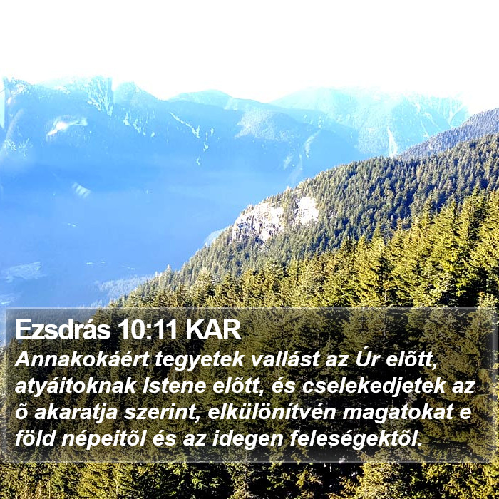 Ezsdrás 10:11 KAR Bible Study