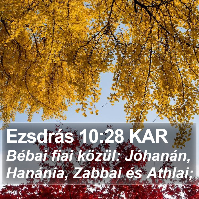 Ezsdrás 10:28 KAR Bible Study