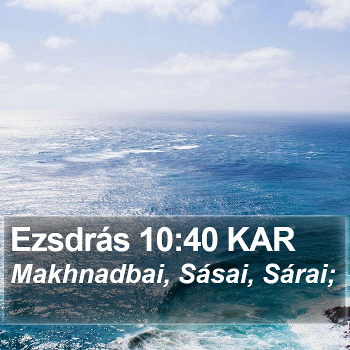 Ezsdrás 10:40 KAR Bible Study