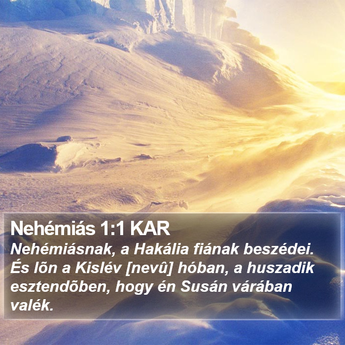 Nehémiás 1:1 KAR Bible Study