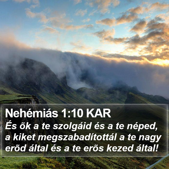 Nehémiás 1:10 KAR Bible Study