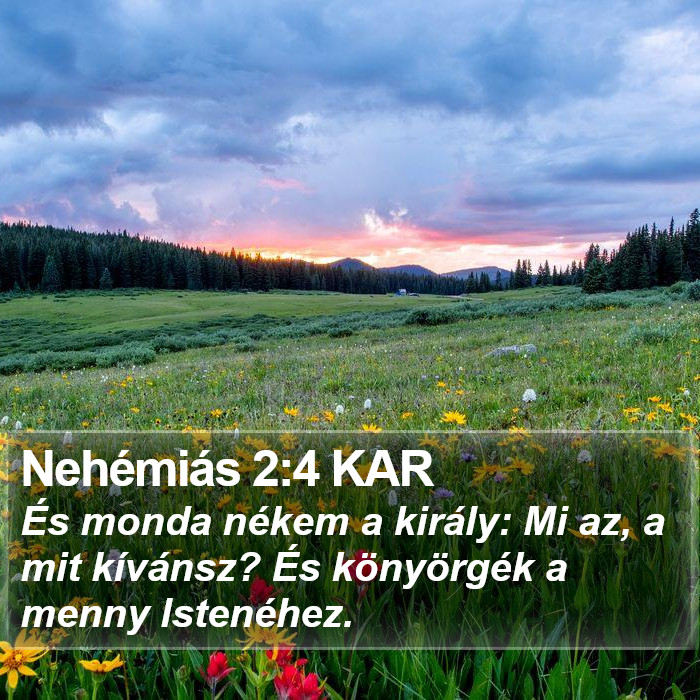 Nehémiás 2:4 KAR Bible Study
