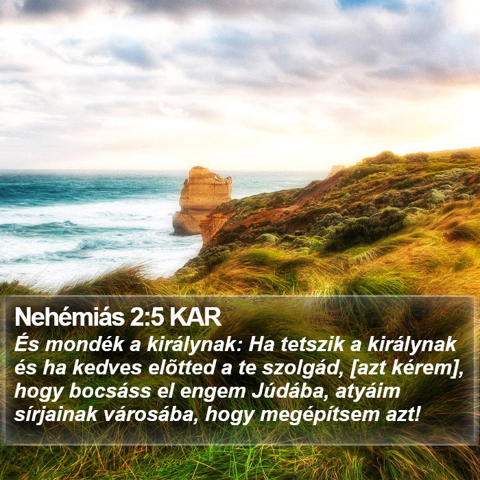 Nehémiás 2:5 KAR Bible Study