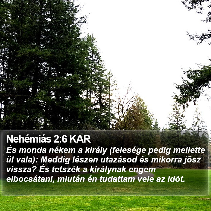 Nehémiás 2:6 KAR Bible Study
