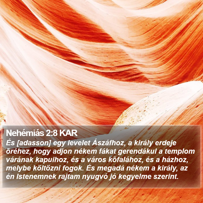 Nehémiás 2:8 KAR Bible Study