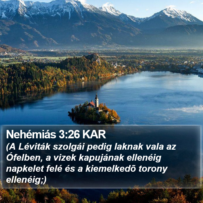 Nehémiás 3:26 KAR Bible Study