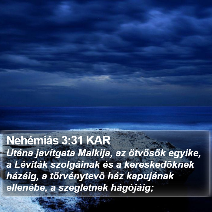 Nehémiás 3:31 KAR Bible Study