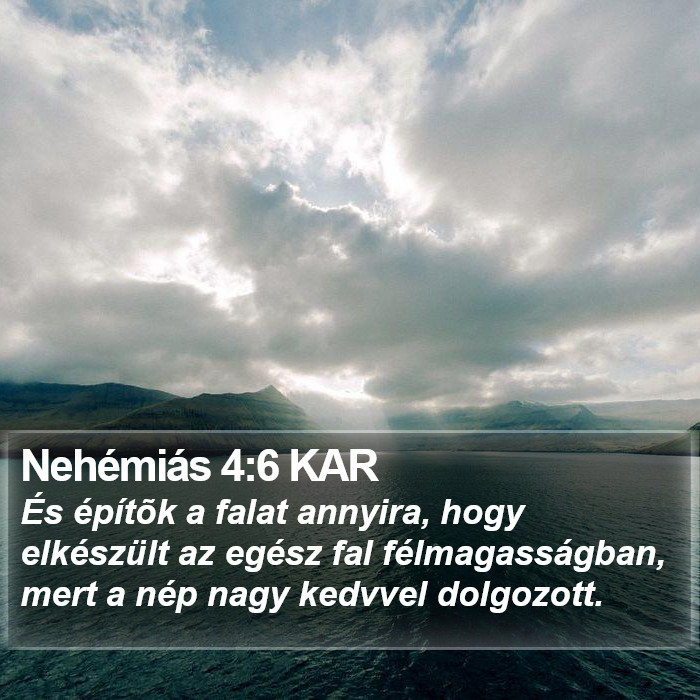 Nehémiás 4:6 KAR Bible Study