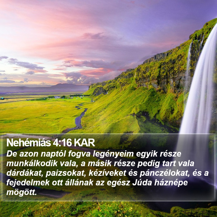 Nehémiás 4:16 KAR Bible Study