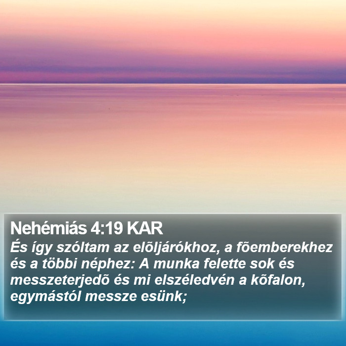 Nehémiás 4:19 KAR Bible Study