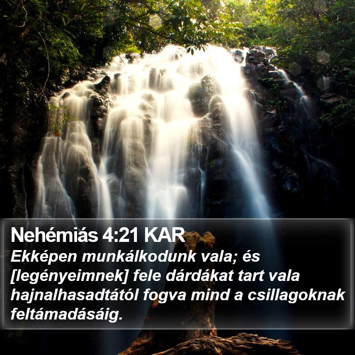 Nehémiás 4:21 KAR Bible Study