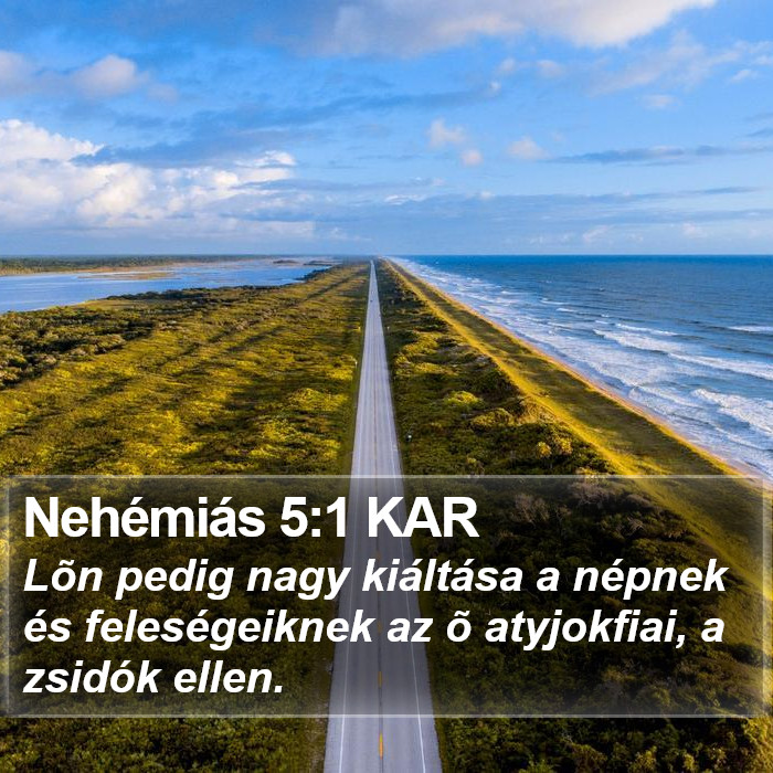 Nehémiás 5:1 KAR Bible Study