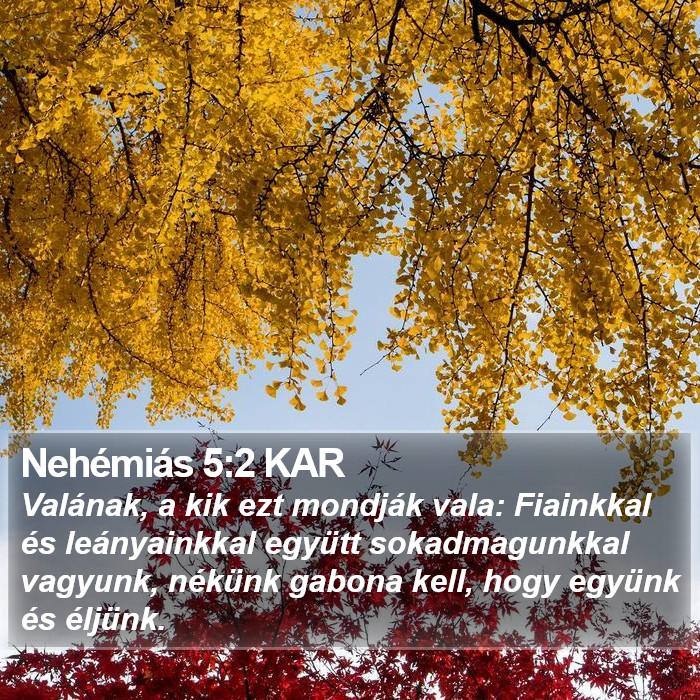 Nehémiás 5:2 KAR Bible Study