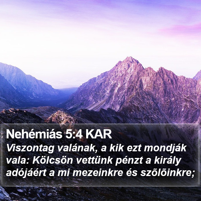 Nehémiás 5:4 KAR Bible Study