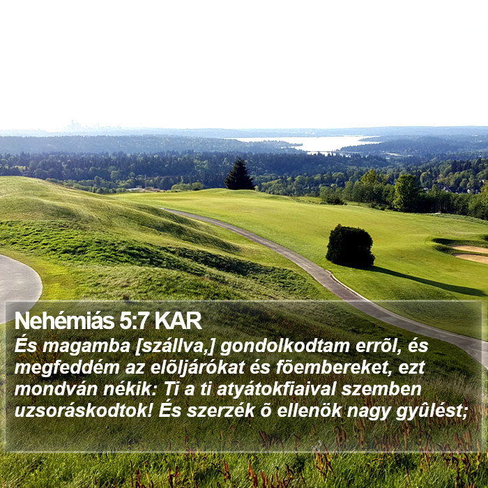 Nehémiás 5:7 KAR Bible Study