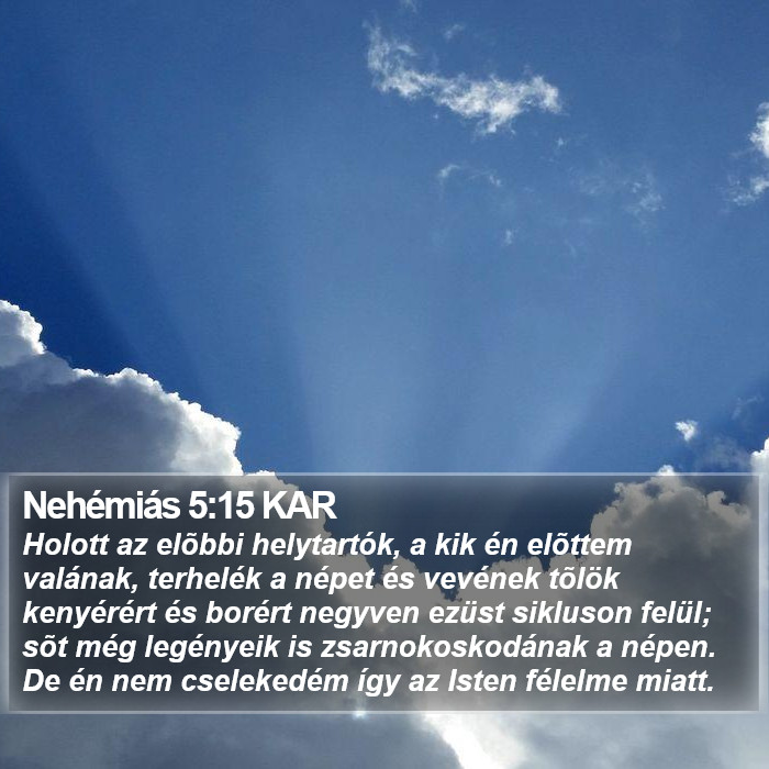 Nehémiás 5:15 KAR Bible Study