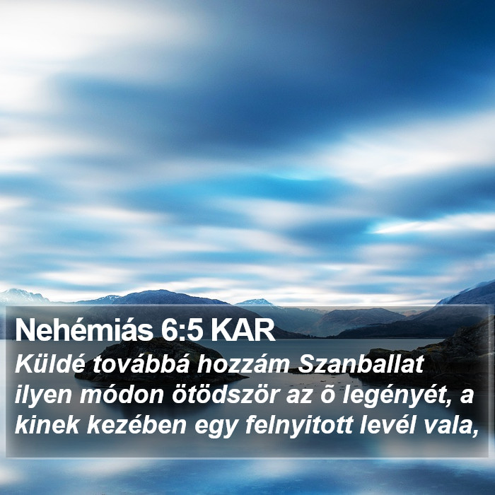 Nehémiás 6:5 KAR Bible Study