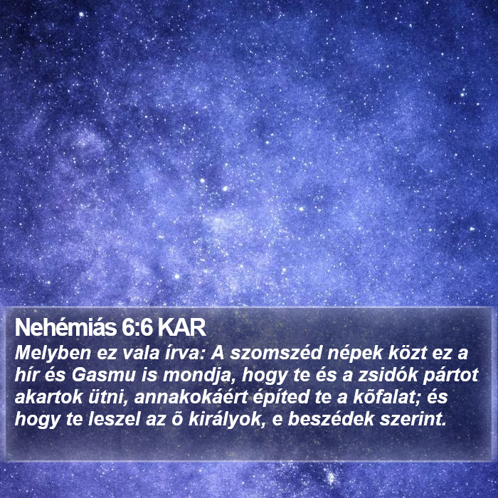 Nehémiás 6:6 KAR Bible Study