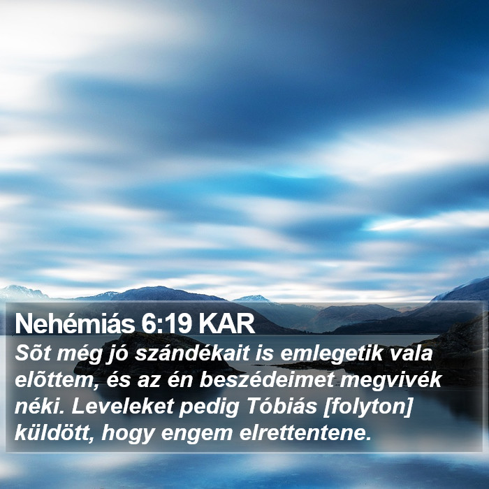 Nehémiás 6:19 KAR Bible Study