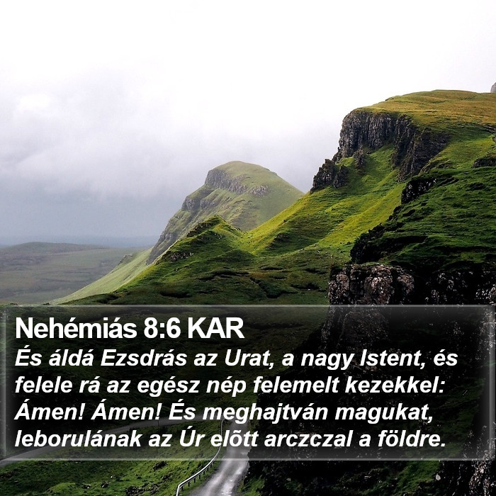 Nehémiás 8:6 KAR Bible Study