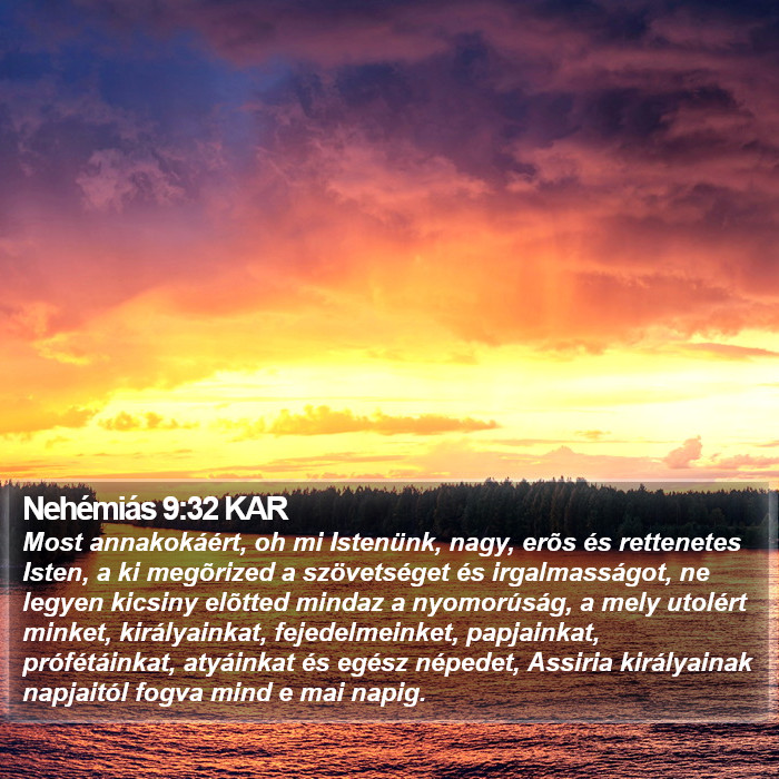 Nehémiás 9:32 KAR Bible Study