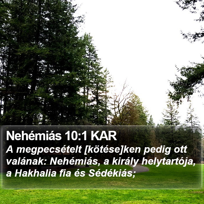 Nehémiás 10:1 KAR Bible Study