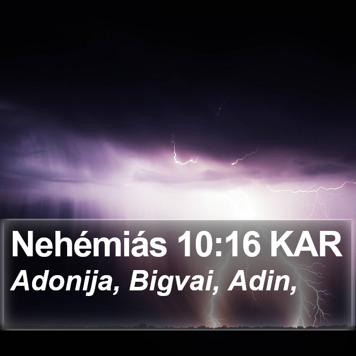 Nehémiás 10:16 KAR Bible Study