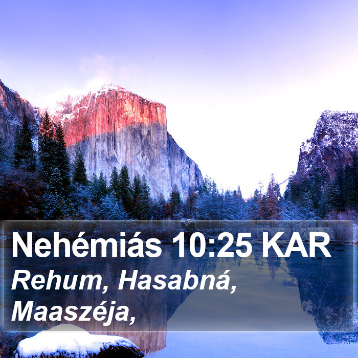 Nehémiás 10:25 KAR Bible Study