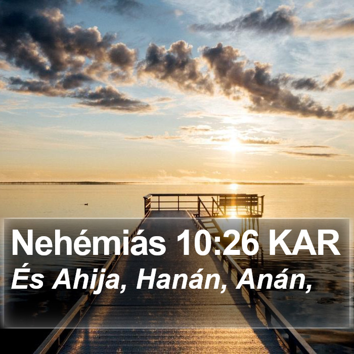 Nehémiás 10:26 KAR Bible Study