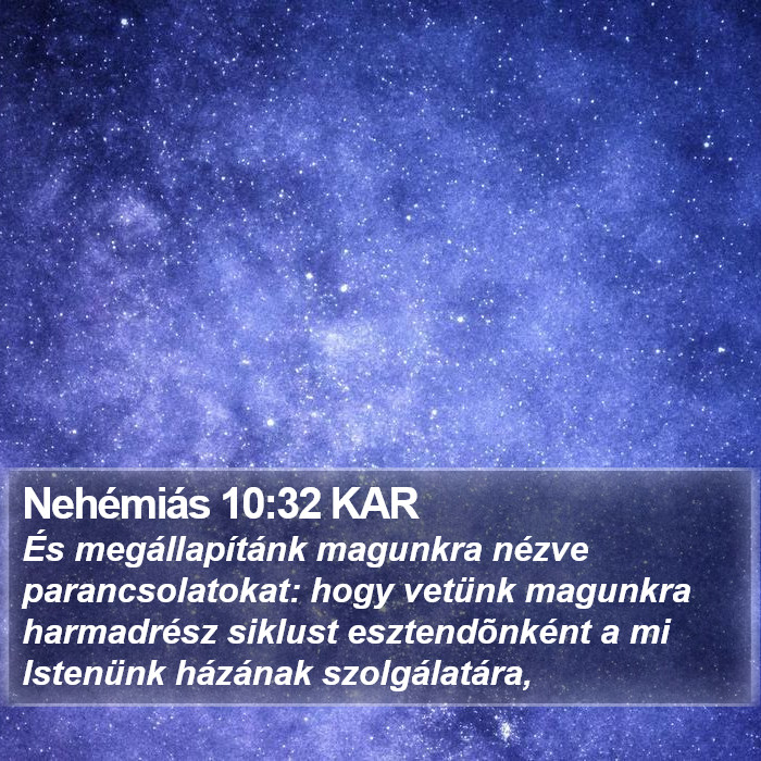 Nehémiás 10:32 KAR Bible Study