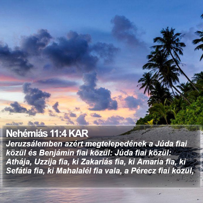 Nehémiás 11:4 KAR Bible Study