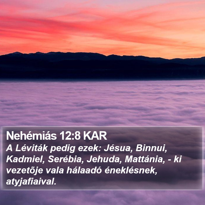 Nehémiás 12:8 KAR Bible Study