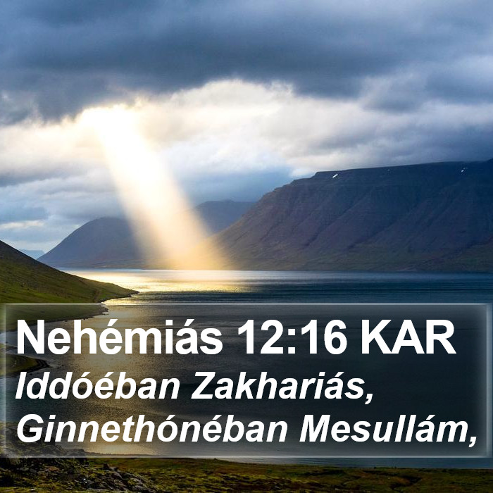 Nehémiás 12:16 KAR Bible Study