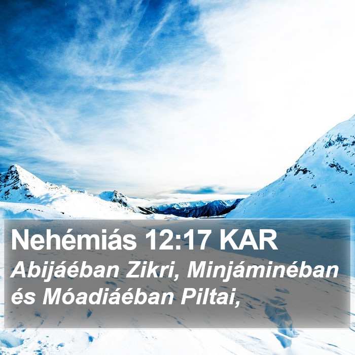 Nehémiás 12:17 KAR Bible Study