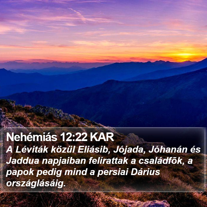 Nehémiás 12:22 KAR Bible Study