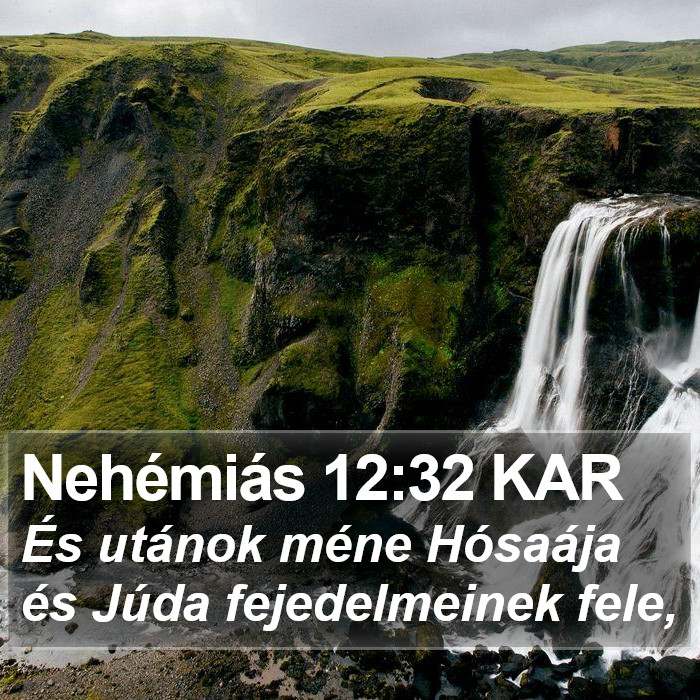 Nehémiás 12:32 KAR Bible Study