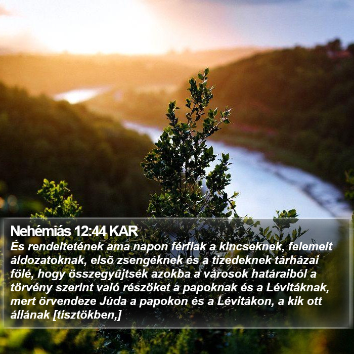 Nehémiás 12:44 KAR Bible Study