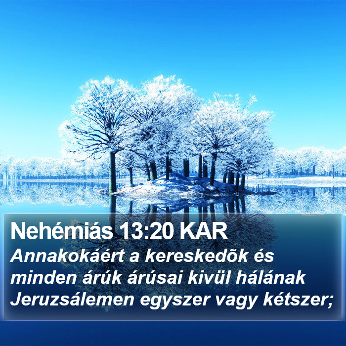 Nehémiás 13:20 KAR Bible Study