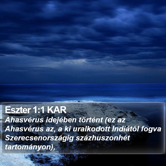 Eszter 1:1 KAR Bible Study