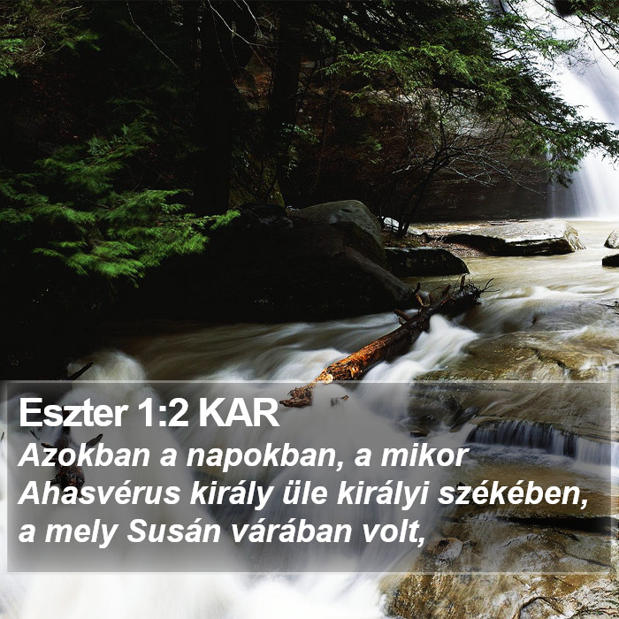 Eszter 1:2 KAR Bible Study