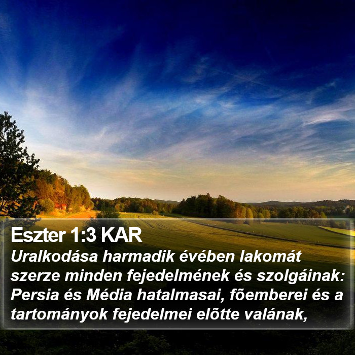 Eszter 1:3 KAR Bible Study