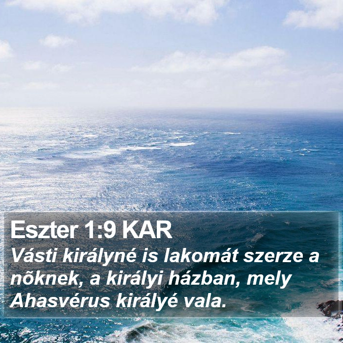 Eszter 1:9 KAR Bible Study