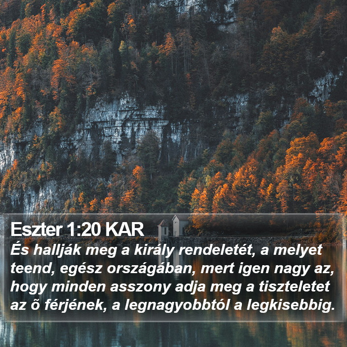 Eszter 1:20 KAR Bible Study