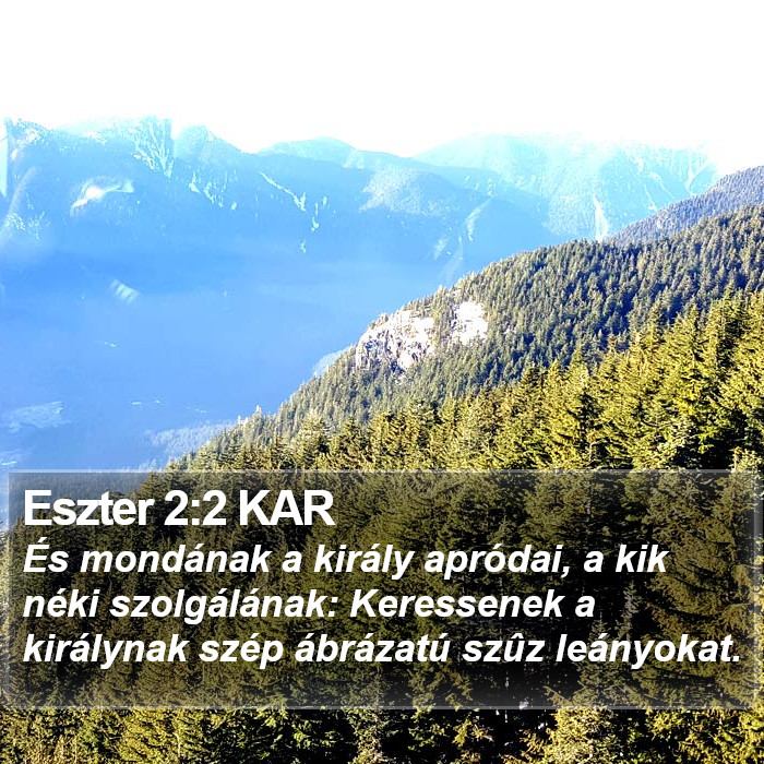 Eszter 2:2 KAR Bible Study