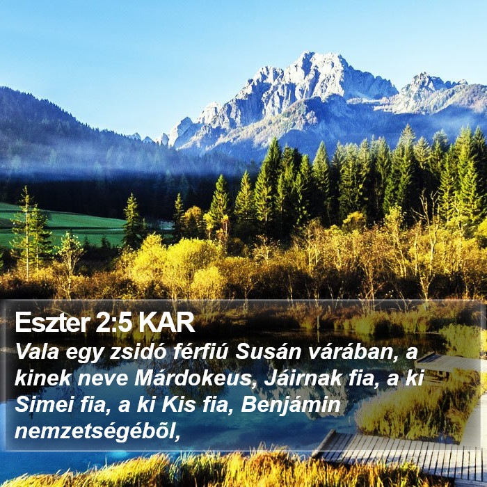 Eszter 2:5 KAR Bible Study