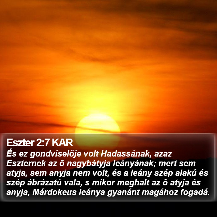 Eszter 2:7 KAR Bible Study