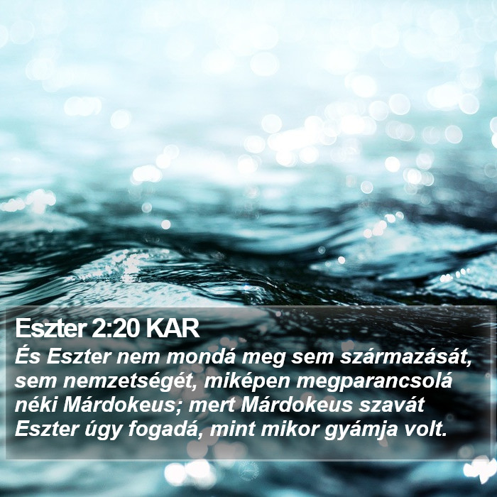 Eszter 2:20 KAR Bible Study